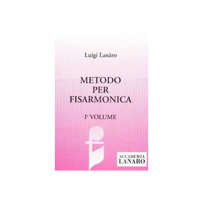 Lanaro - Metodo per Fisarmonica Vol.1