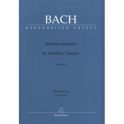 Bach - Matthew - Passion BWV 244 per Coro Misto e Piano