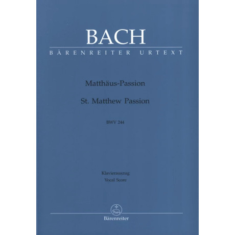 Bach - Matthew - Passion BWV 244 per Coro Misto e Piano