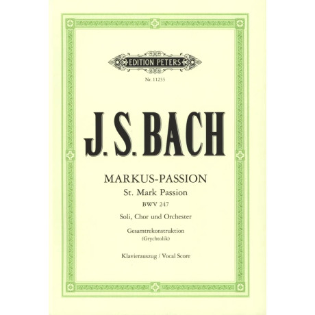 Bach - Mark - Passion BWV 247 per Coro Misto e Piano