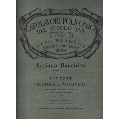 Banchieri - Vivezze di Flora e Primavera per 5 Voci nello Spinetto o Chitarone