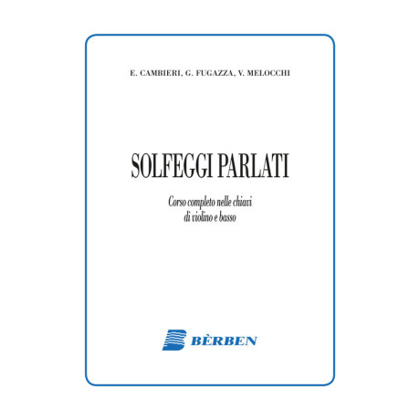 Melocchi-Cambieri-Fugazza -  Solfeggi Parlati