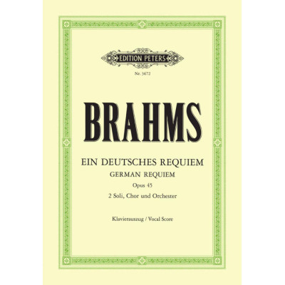 Brahms - German Requiem Op.45 Vocal Score and Piano