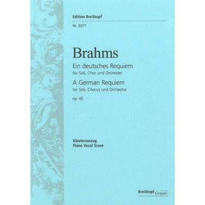 Brahms - German Requiem Op.45 Vocal Score and Piano