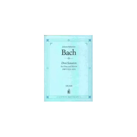 Bach - 3 Sonate Per Flauto e Pianoforte