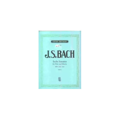 Bach - 6 Sonate Vol. 1 Per Flauto e Pianoforte