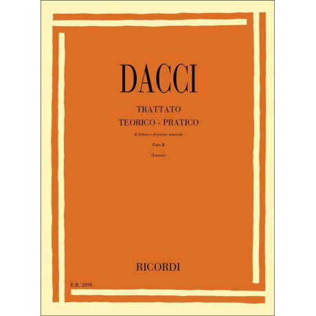 Dacci - Trattato Teorico - Pratico di Lettura e Divisione Musicale Vol.2