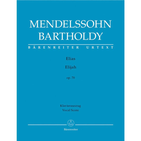 Mendelssohn - Elias Op.70 per Canto e Pianoforte