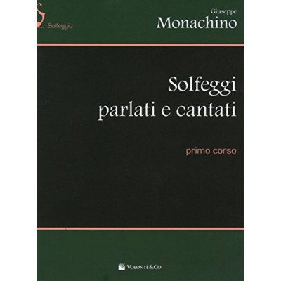 Monachino - Solfeggi Parlati e Cantati Vol.1