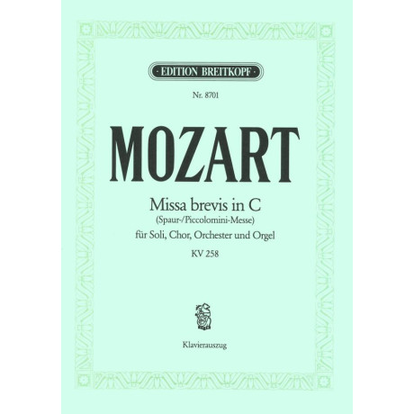 Mozart - Missa Brevis et Solemnis in C KV 258 per Canto e Piano