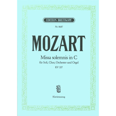 Mozart - Missa Solemnis in C KV 337  per Canto e Piano