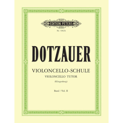 Dotzauer - Violoncello School Vol.2