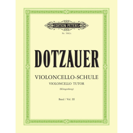 Dotzauer - Violoncello School Vol.3