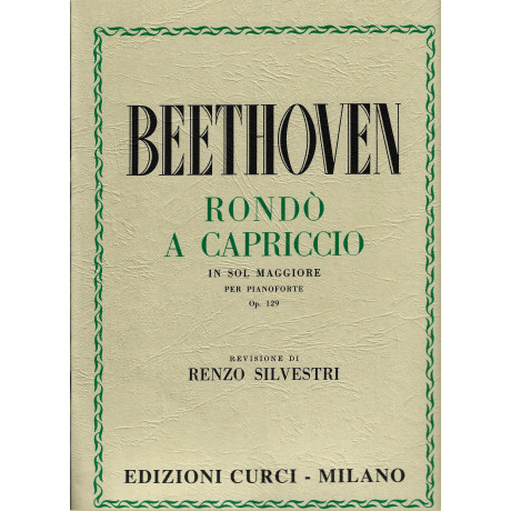 Beethoven - Rondò a Capriccio Op.129 per Pianoforte