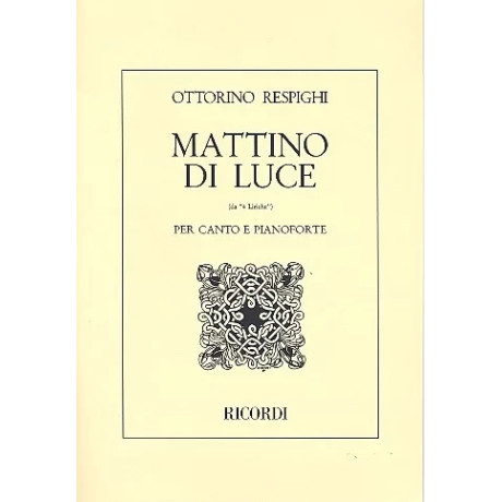Respighi - Mattino di Luce per canto e Piano
