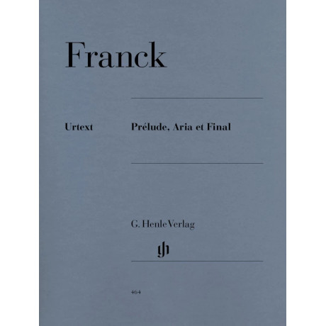 César Franck - Prélude, aria et final - in E major for Piano
