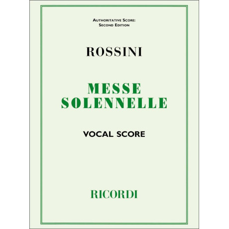 Rossini - Petite Messe Solennelle per canto e Piano