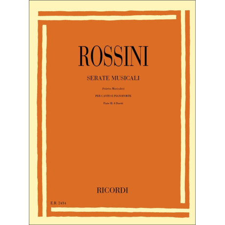 Rossini - Serate Musicali Parte 2  4 Duetti per canto e Piano