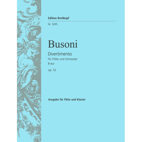 Busoni - Divertimento in Si Maggiore per Flauto e Piano
