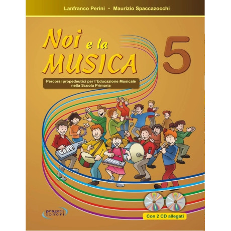 Lanfranco Perini - Maurizio Spaccazocchi - Noi e la musica - Volume 5 (Libro dell'insegnante)