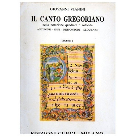 Vianini - Il Canto Gregoriano Vol.1