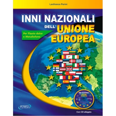 Lanfranco Perini - Inni nazionali dell'Unione Europea