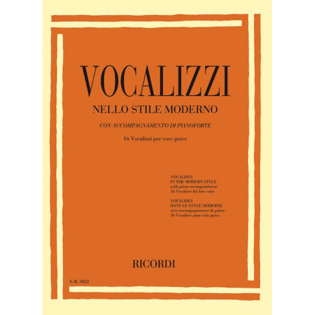 Vocalizzi nello Stile Moderno 16 Vocalizzi per Voce Grave