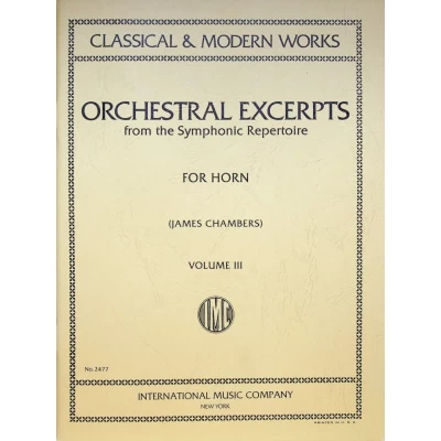 Orchestral Excerpts for French Horn Vol.3