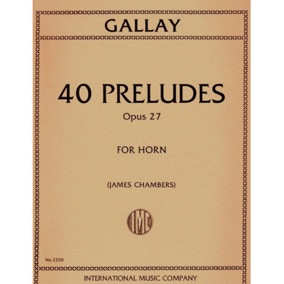 Gallay - 40 Preludi Op.27 per Corno Solo