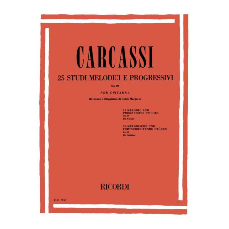 Carcassi - 25 Studi Melodici e Progressivi Op.60 per Chitarra