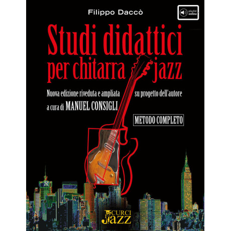 Daccò - Studi Didattici per Chitarra Jazz Metodo Completo