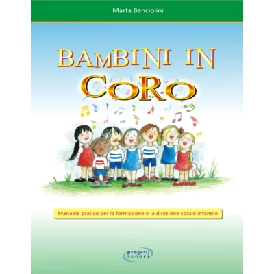 Marta Benciolini - Bambini in coro