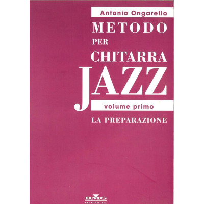 Ongarello - Metodo per Chitarra Jazz Vol.1