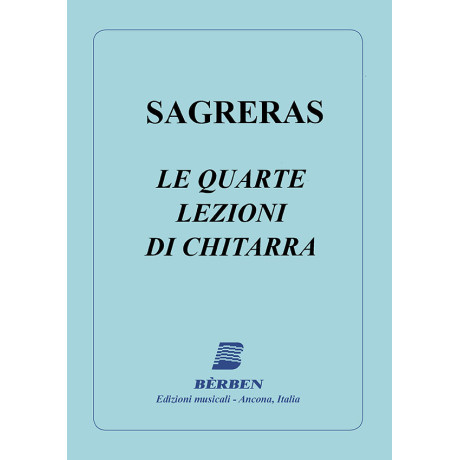 Sagreras - Le Quarte Lezioni di Chitarra