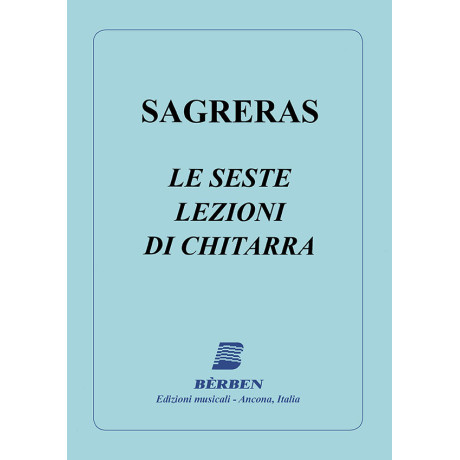 Sagreras - Le Seste Lezioni di Chitarra