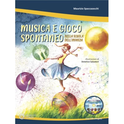 Musica e gioco spontaneo nella scuola dell'infanzia