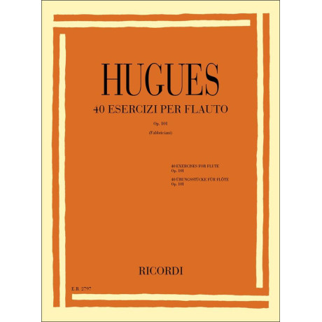 Hugues - 40 Esercizi Op. 101 per Flauto