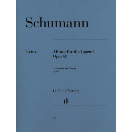Robert Schumann - Album for the Young (Album für die Jugend) Op. 68