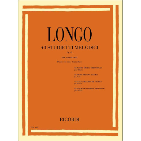 Longo - 40 Studietti Melodici Op.43 per Pianoforte