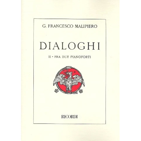 Malipiero - Dialoghi  fra 2 Pianoforti