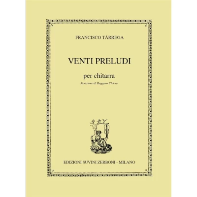 Francisco Tárrega - Venti preludi per chitarra