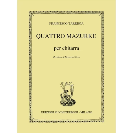 Francisco Tárrega - Four mazurkas for Guitar