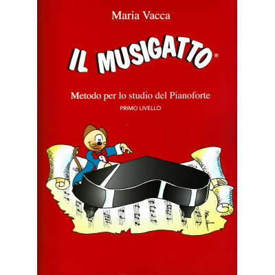 Vacca - Il Musigatto Metodo per lo Studio del Pianoforte Liv. 1