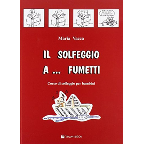 Vacca - Il Solfeggio a Fumetti Vol.1