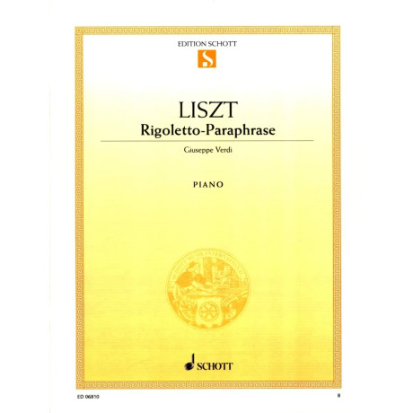 Liszt - Verdi Rigoletto-Paraphrase  per Pianoforte