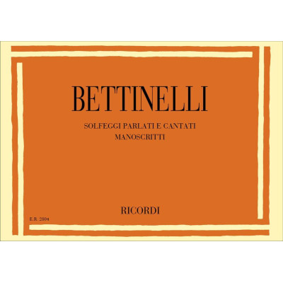 Bettinelli - Solfeggi Parlati e Cantati Manoscritti