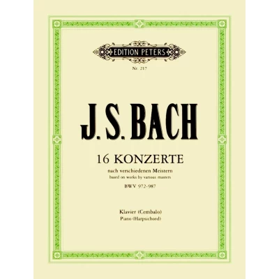 Johann Sebastian Bach - 16 Concertos by other composers arranged for keyboard without pedalboard ("manualiter") - BWV 972-987