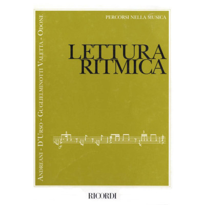 Andreani-D'Urso-Guglielminotti Valetta-Odone - Lettura Ritmica