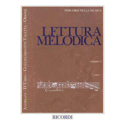 Andreani-D'Urso-Guglielminotti Valetta-Odone - Lettura Melodica Vol.1