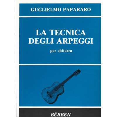 Papararo - La Tecnica degli Arpeggi per Chitarra